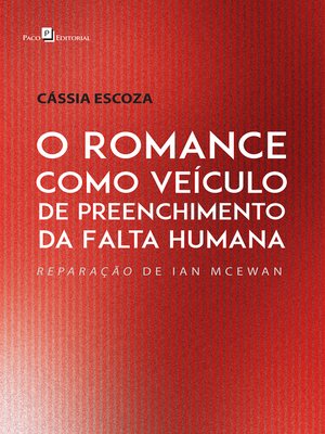 cover image of O romance como veículo de preenchimento da falta humana